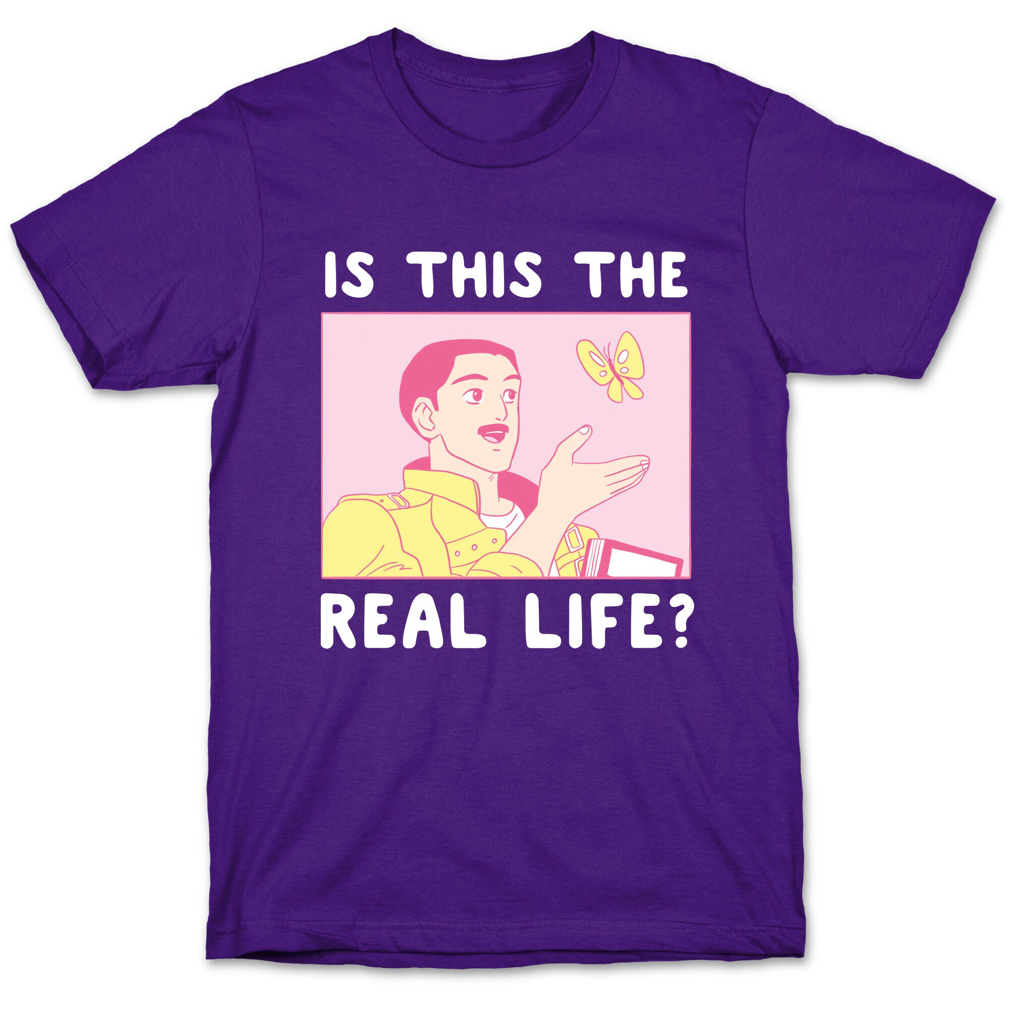 Is This the Real Life T-Shirt