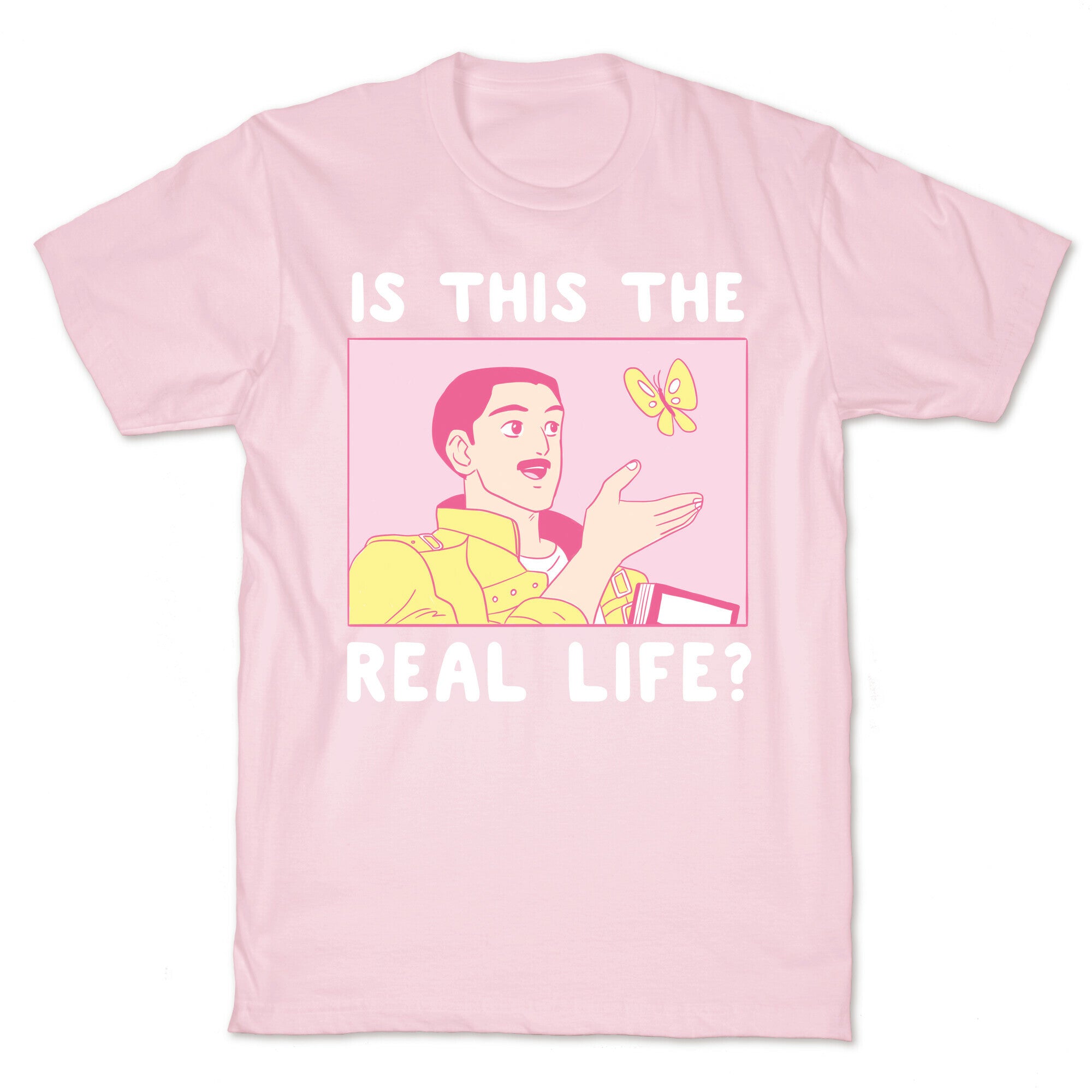 Is This the Real Life T-Shirt