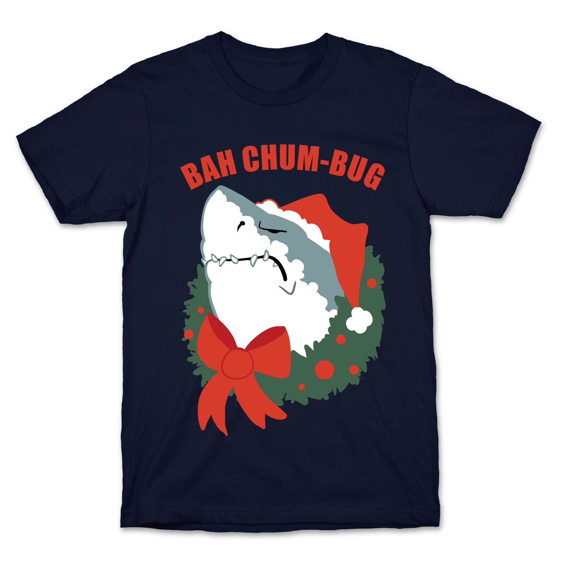 BAH CHUM-BUG T-Shirt