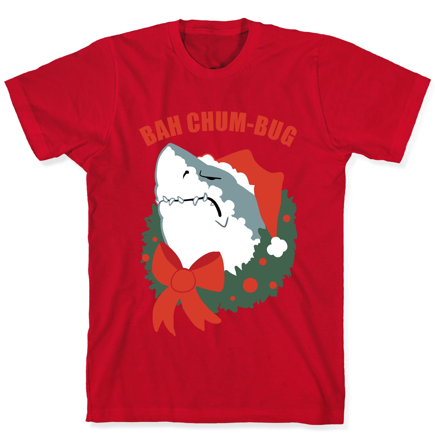 BAH CHUM-BUG T-Shirt