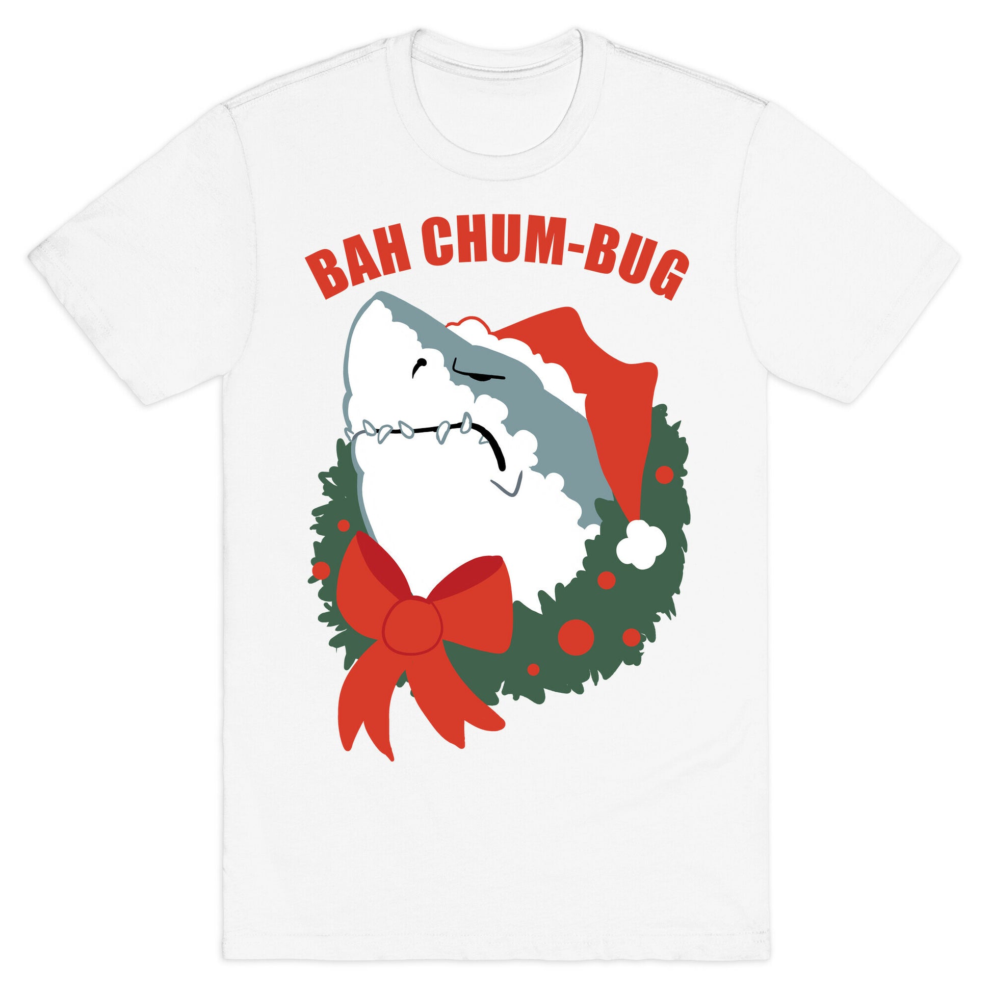 BAH CHUM-BUG T-Shirt