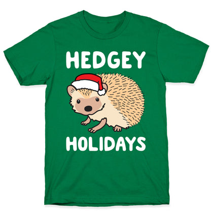 Hedgey Holidays T-Shirt
