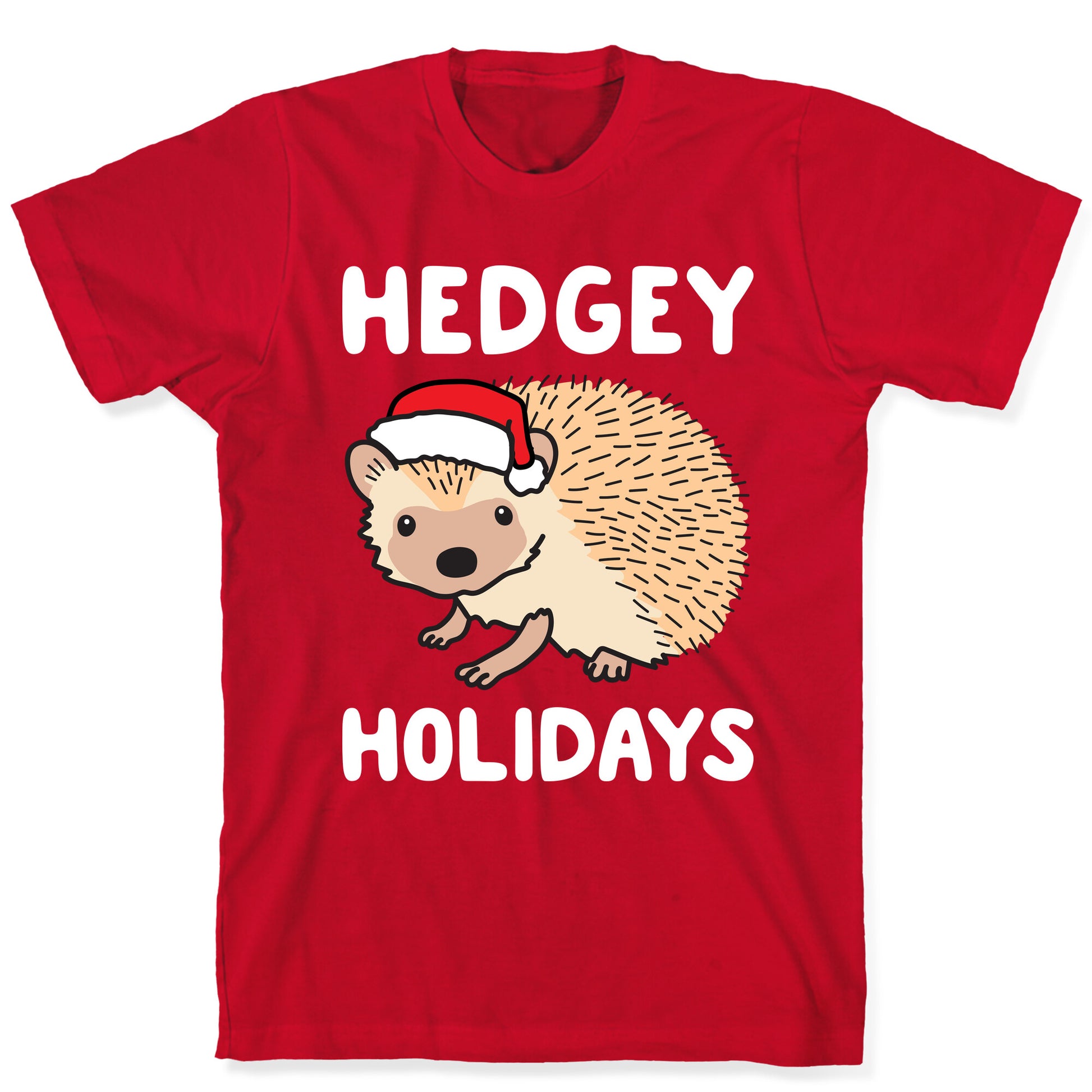 Hedgey Holidays T-Shirt