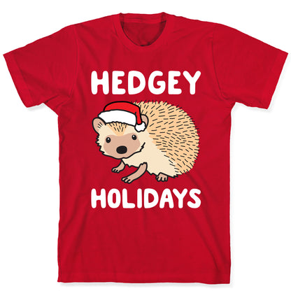Hedgey Holidays T-Shirt
