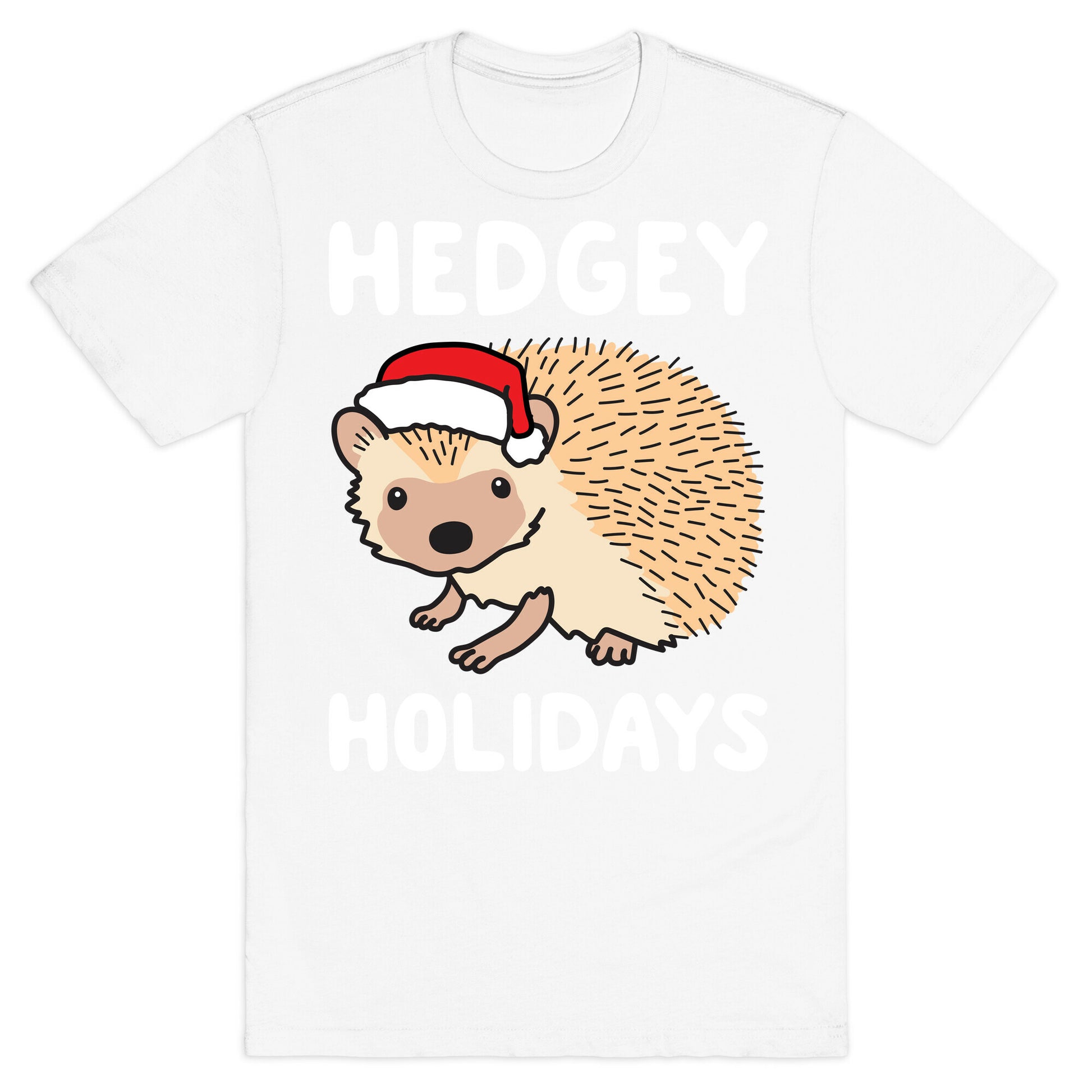 Hedgey Holidays T-Shirt