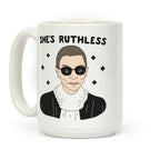 She's Ruthless RBG Coffee Mug