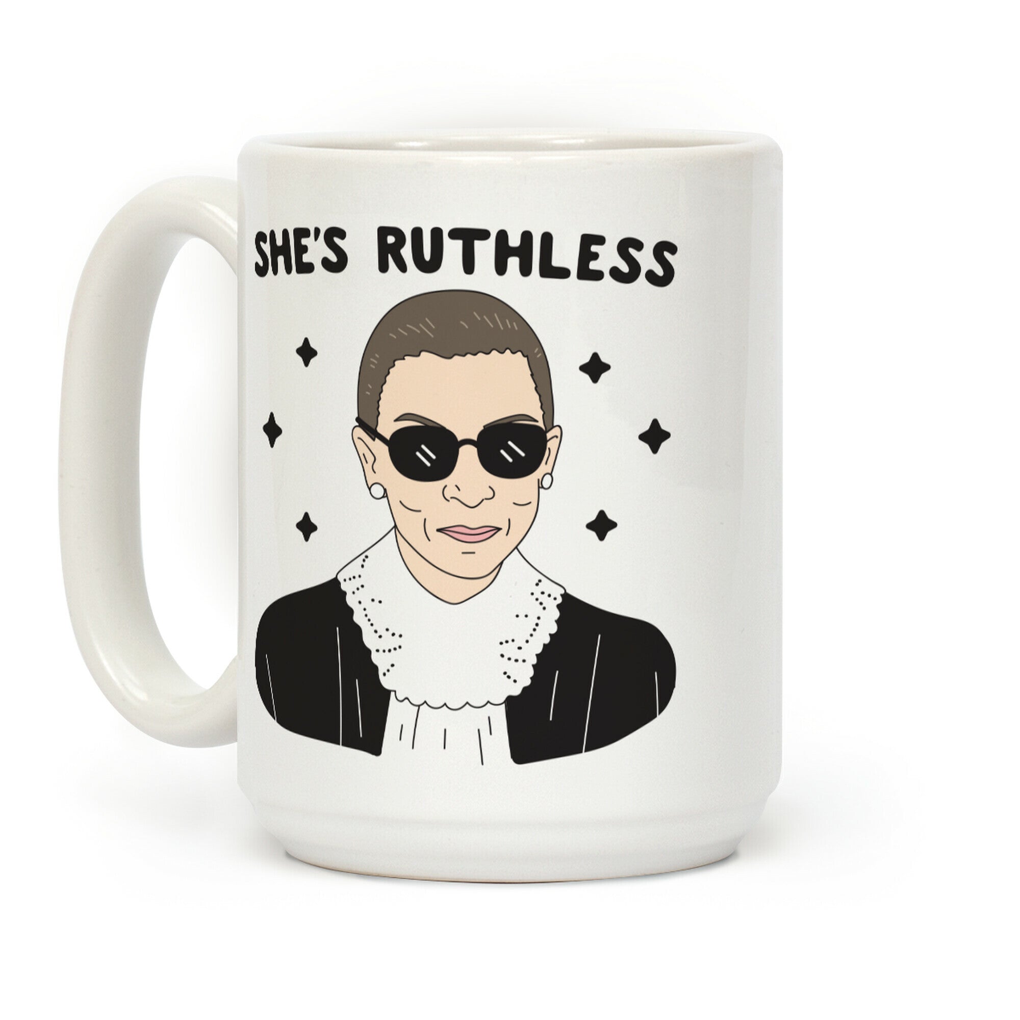 She's Ruthless RBG Coffee Mug