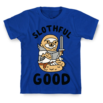 Slothful Good Sloth Paladin T-Shirt