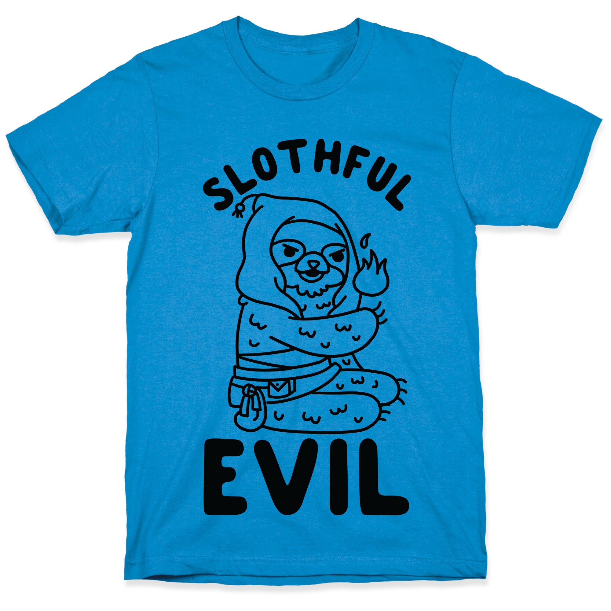Slothful Evil T-Shirt