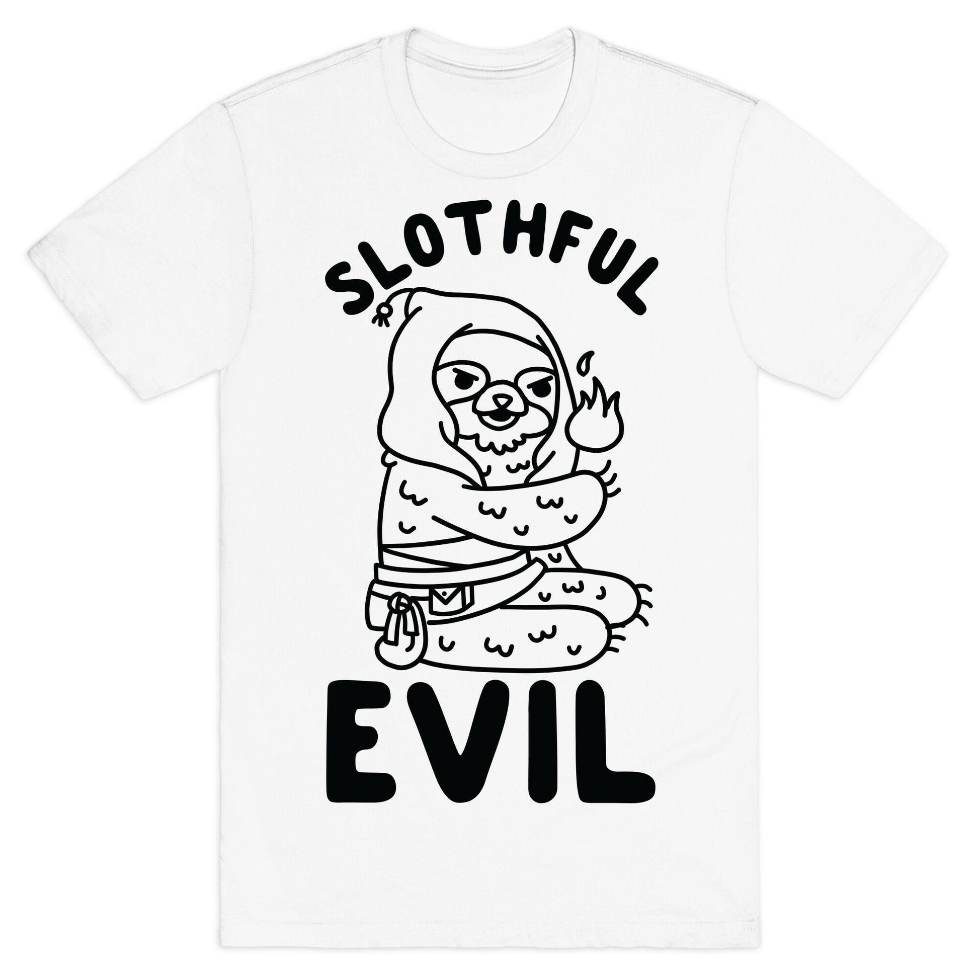 Slothful Evil T-Shirt