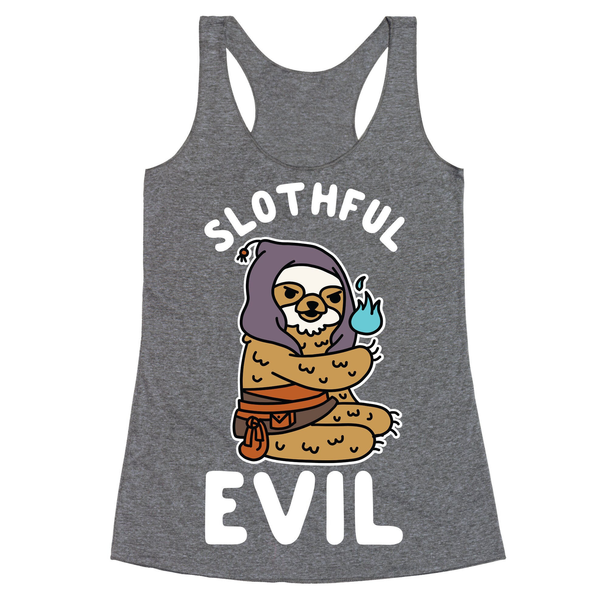 Slothful Evil Racerback Tank