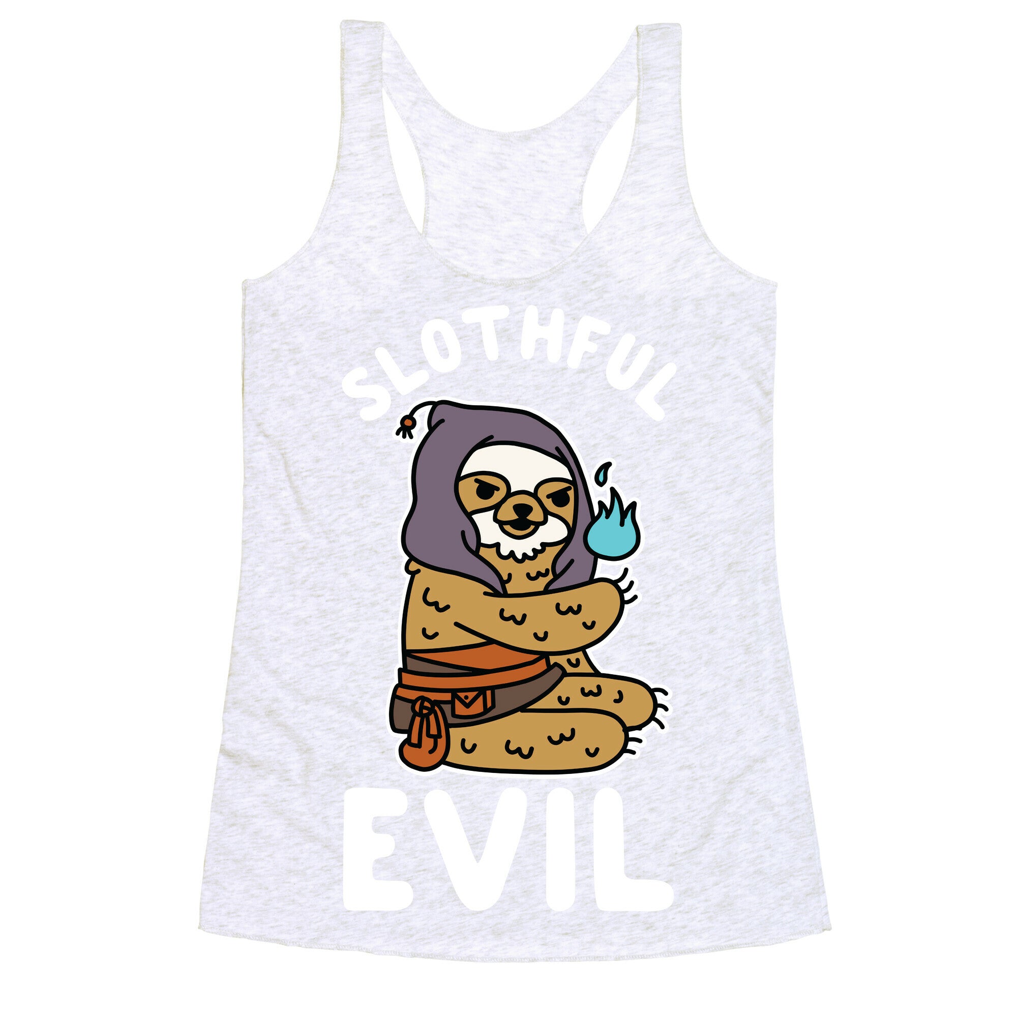 Slothful Evil Racerback Tank