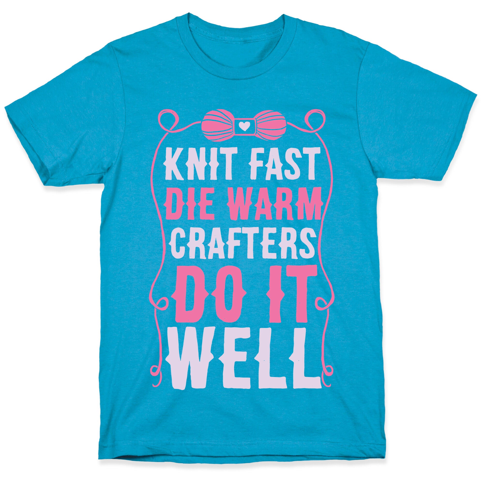 Knit Fast, Die Warm Unisex Triblend Tee
