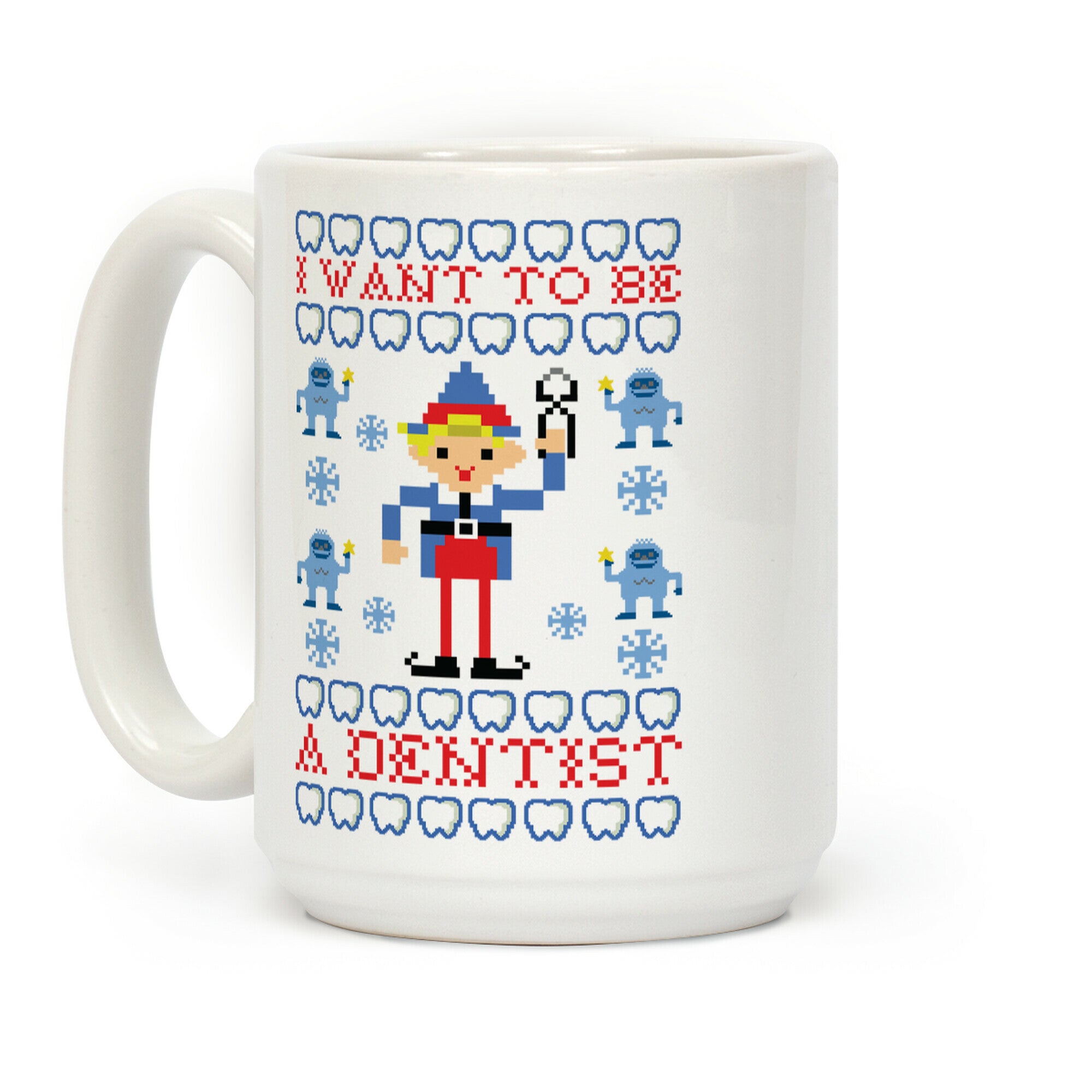 I Want To Be a Dentist Coffee Mug
