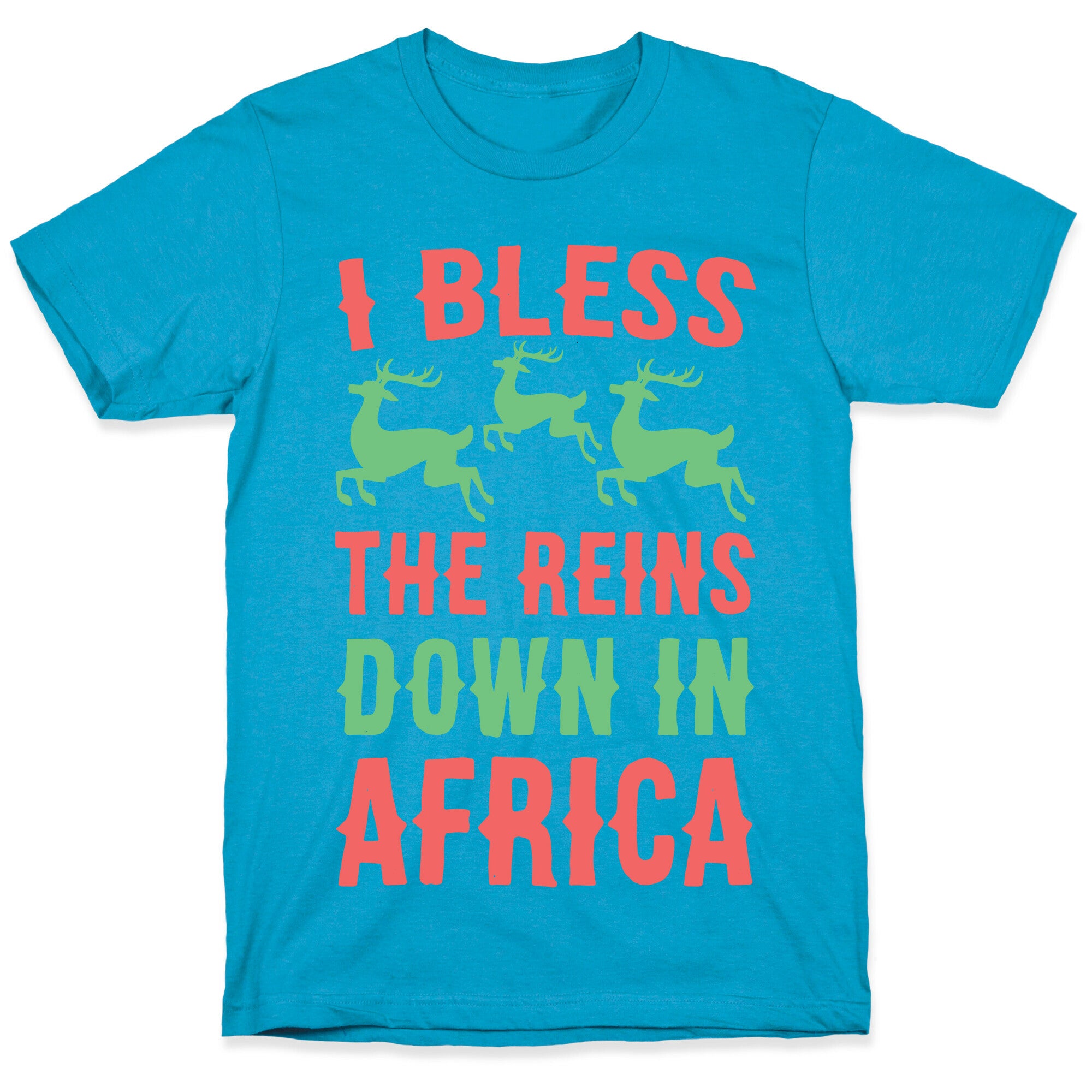 I Bless the Reins Down in Africa  Unisex Triblend Tee