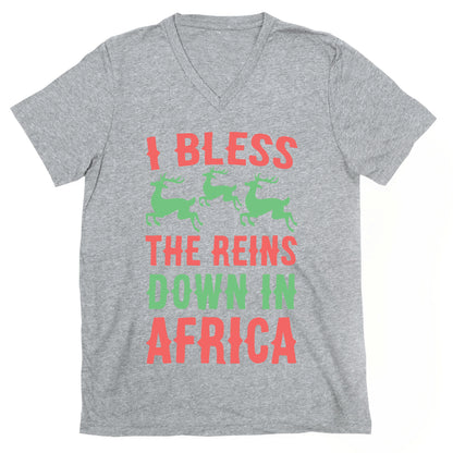 I Bless the Reins Down in Africa  V-Neck