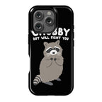 Chubby But I Will Fight You Raccoon Phone Case