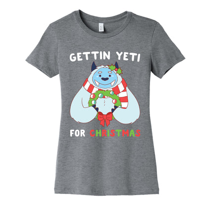 Gettin' Yeti for Christmas  Women's Cotton Tee