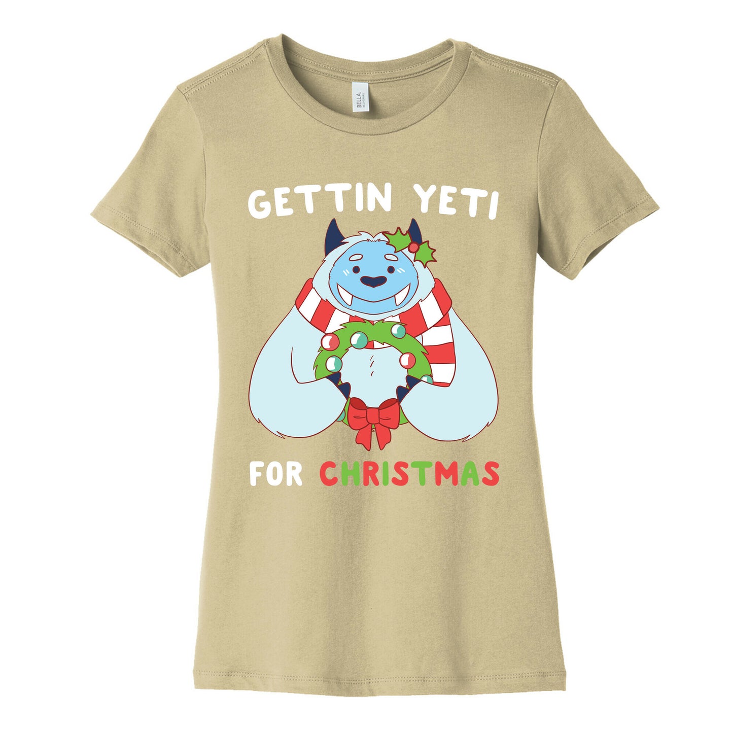 Gettin' Yeti for Christmas  Women's Cotton Tee