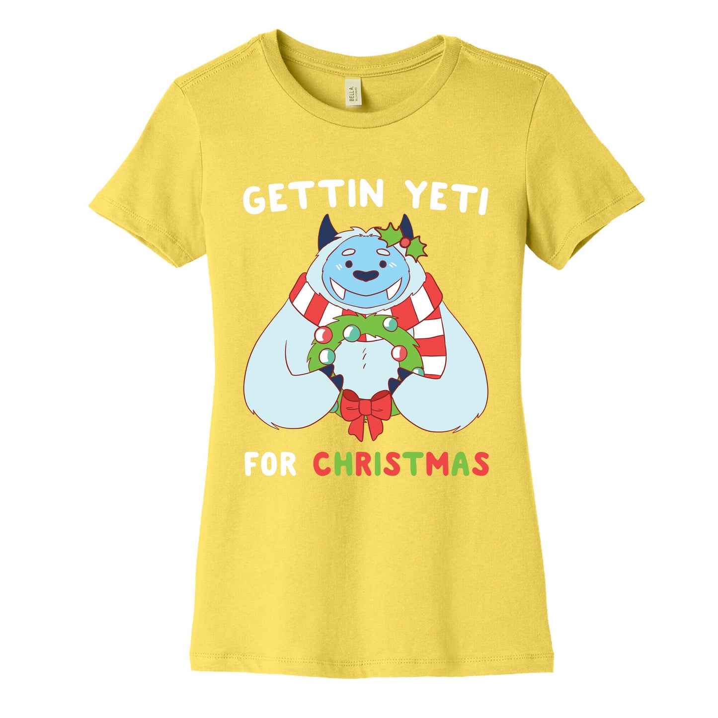 Gettin' Yeti for Christmas  Women's Cotton Tee