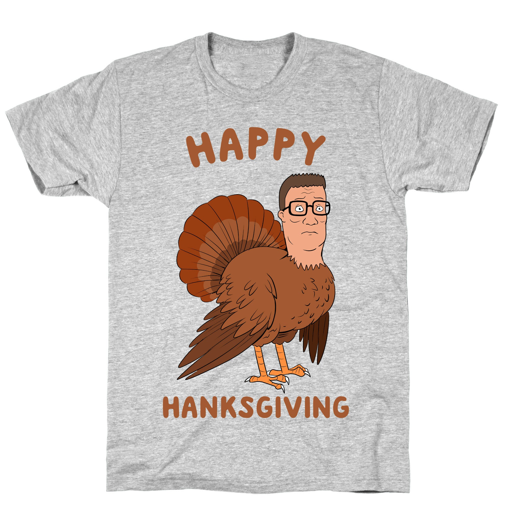 Happy Hanksgiving T-Shirt