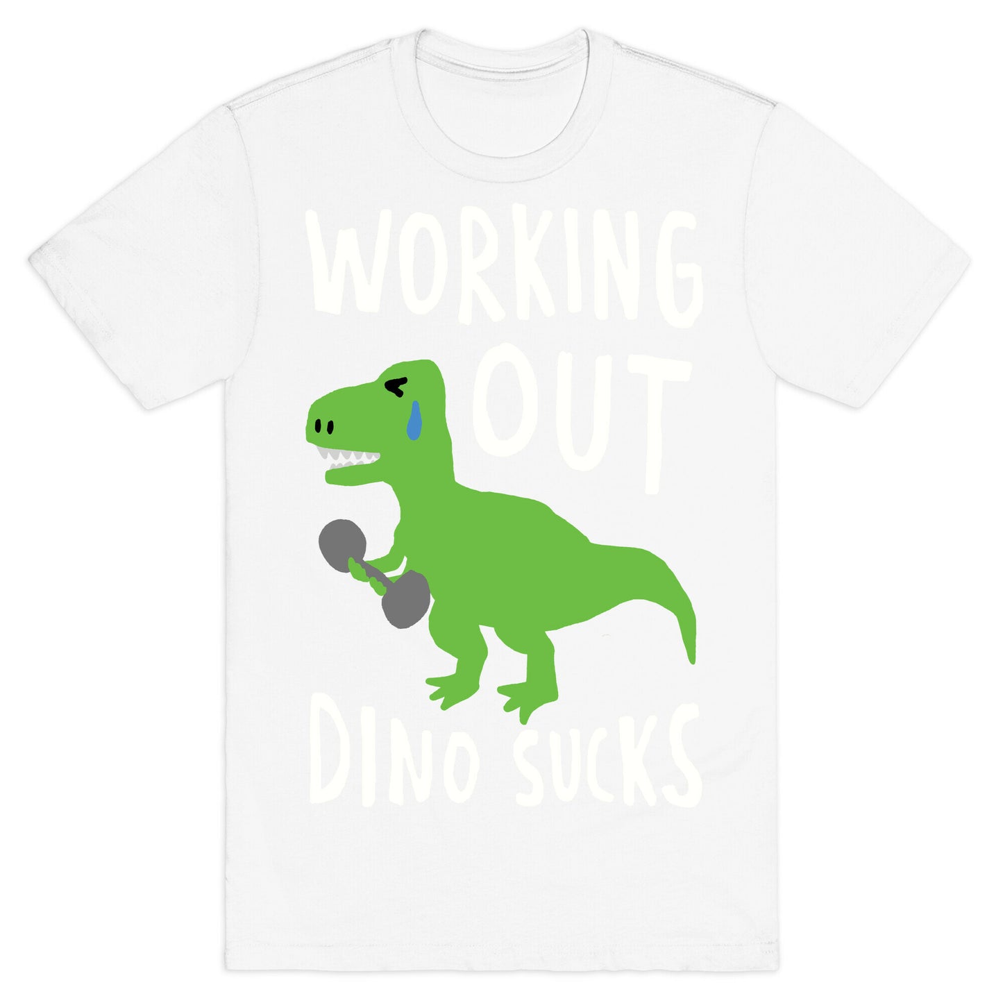 Working Out Dino Sucks Dinosaur T-Shirt