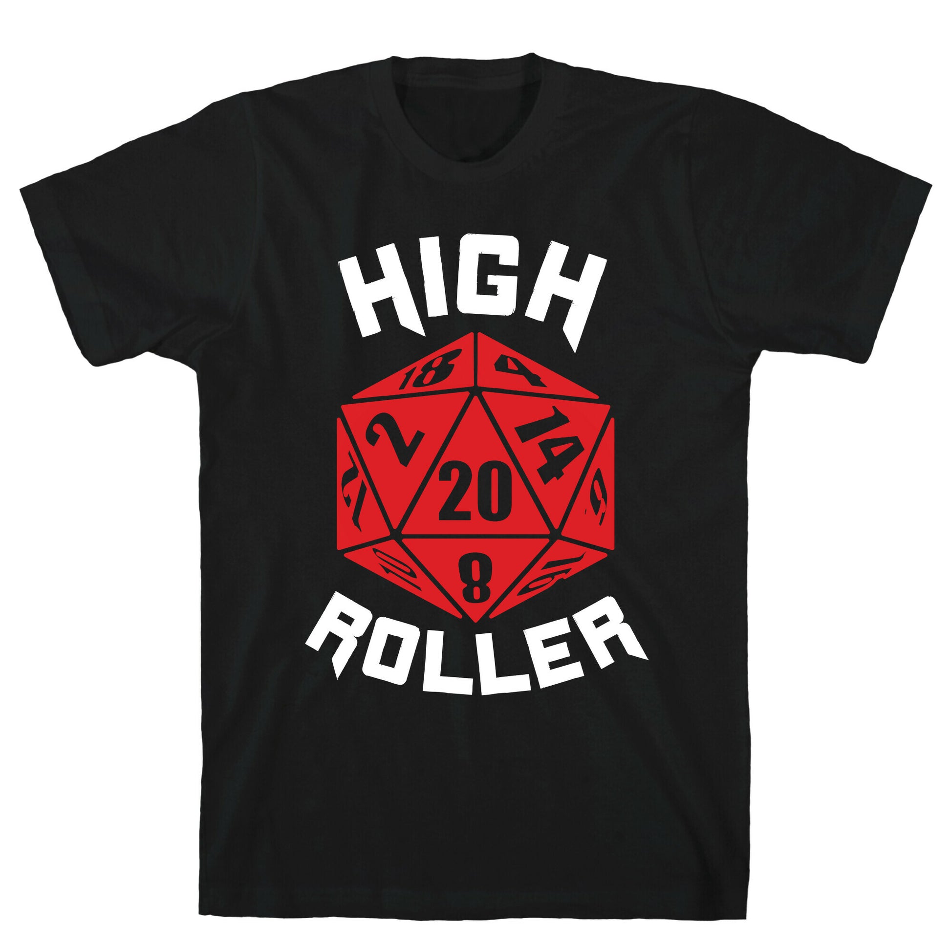 High Roller T-Shirt