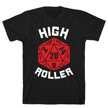 High Roller T-Shirt