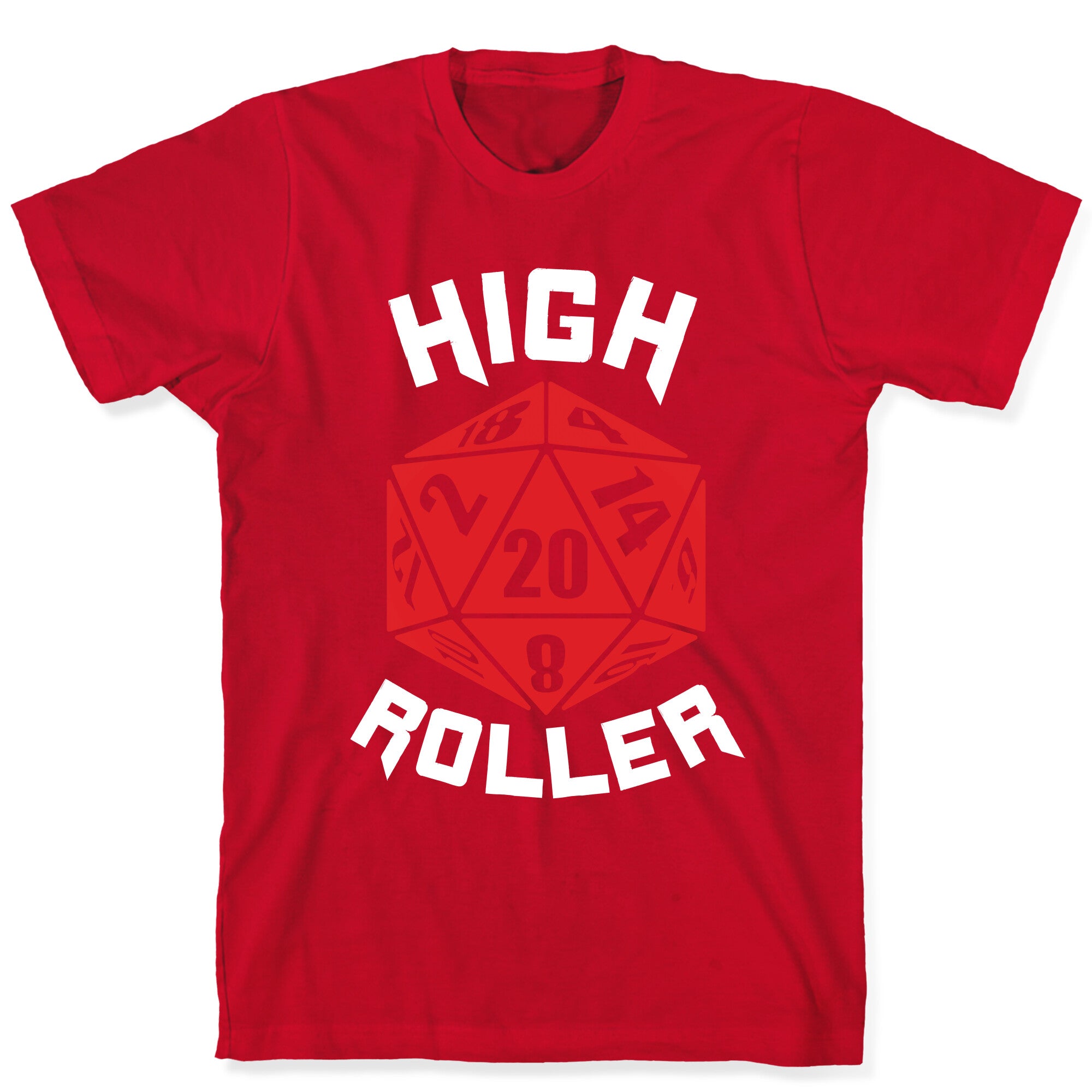 High Roller T-Shirt