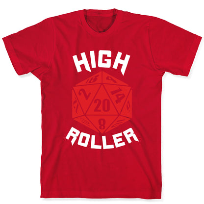 High Roller T-Shirt