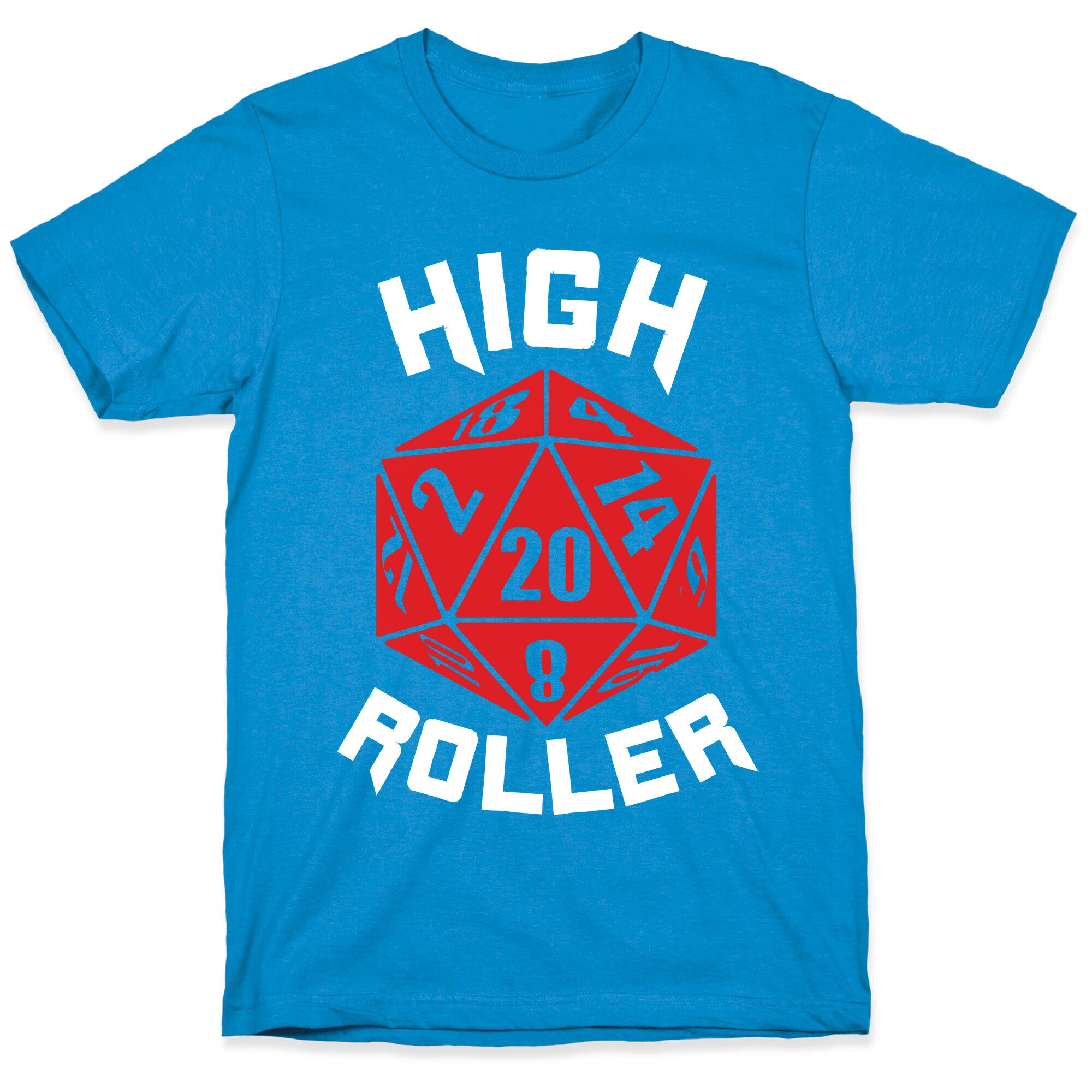 High Roller T-Shirt