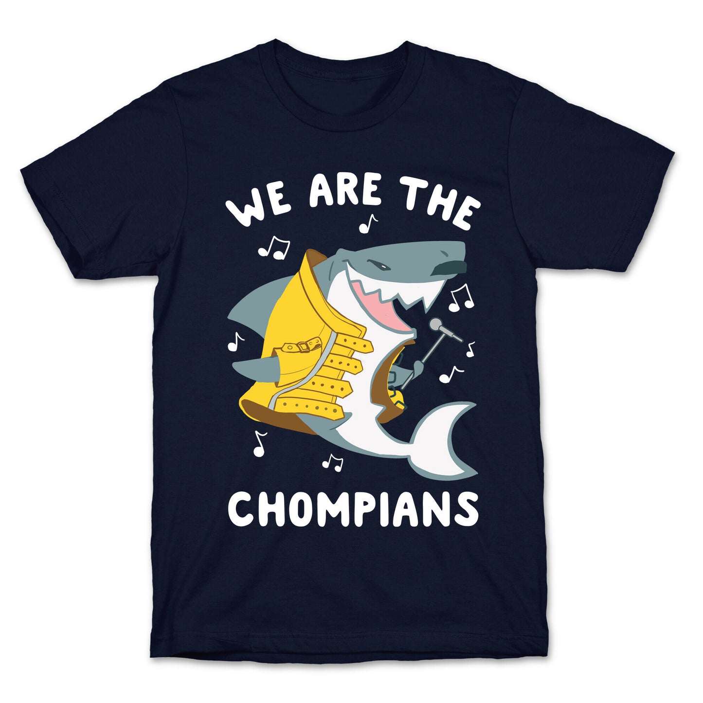 We Are The Chompians T-Shirt