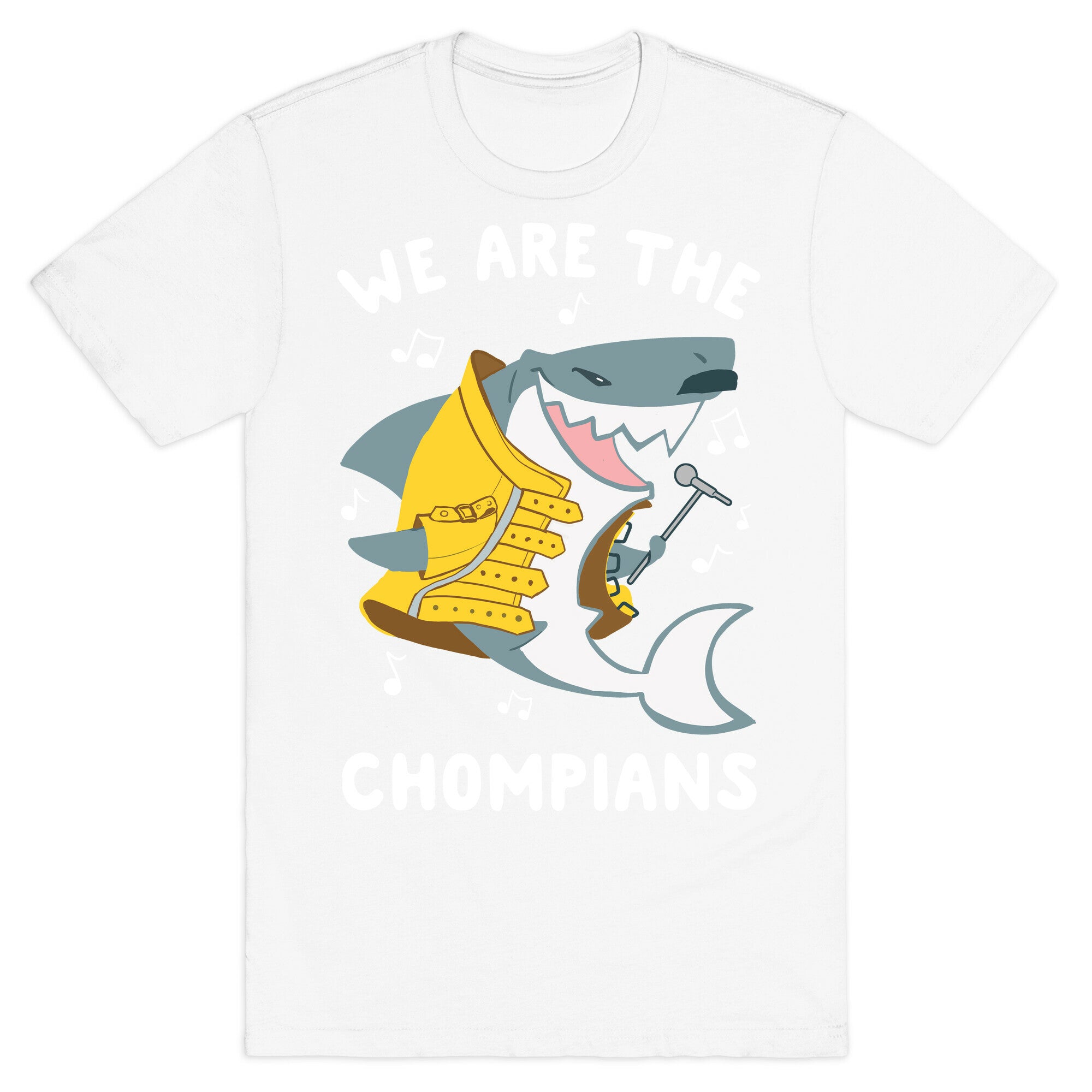 We Are The Chompians T-Shirt