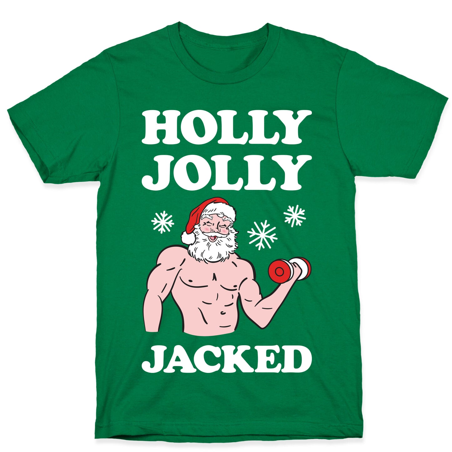 Holly Jolly Jacked Santa T-Shirt