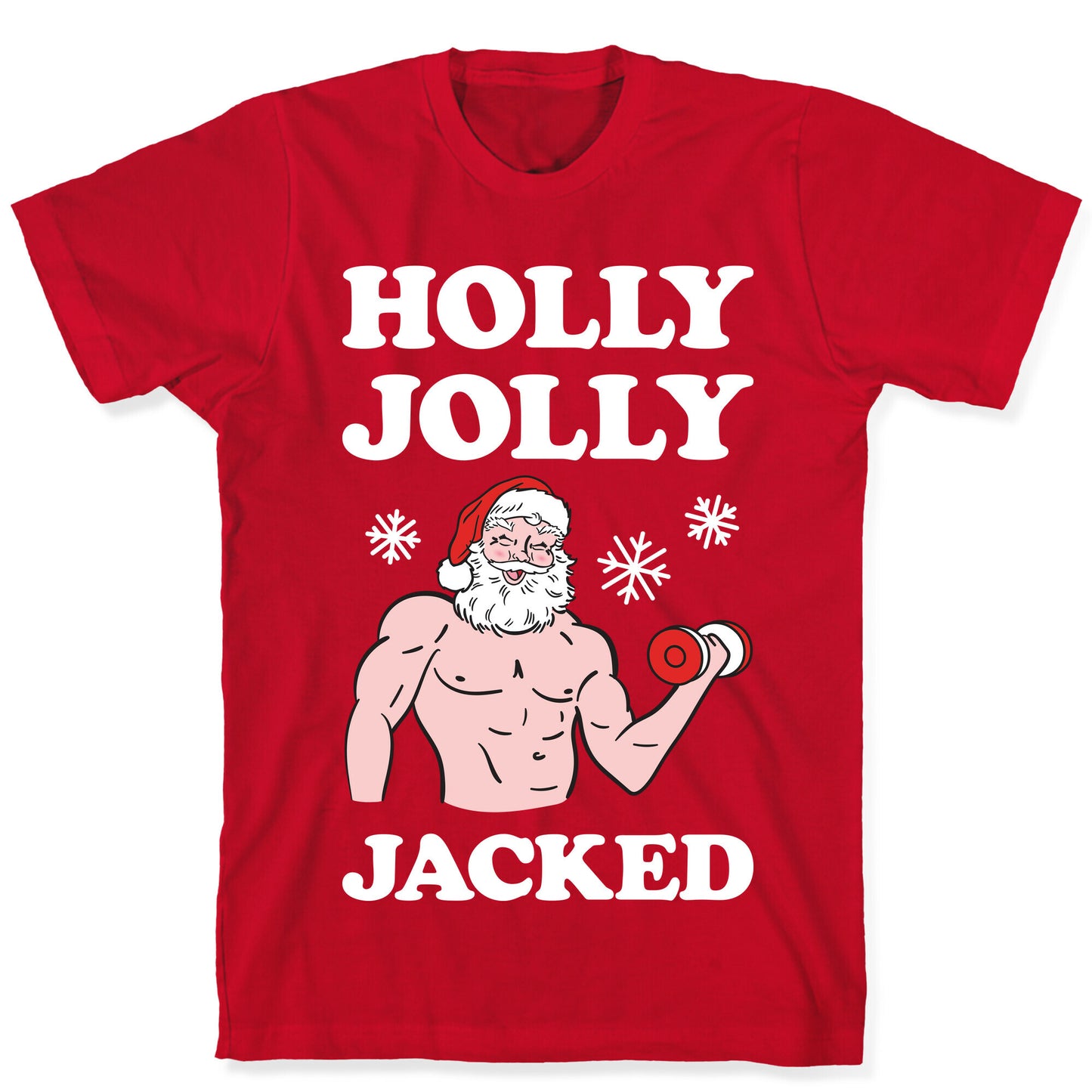 Holly Jolly Jacked Santa T-Shirt