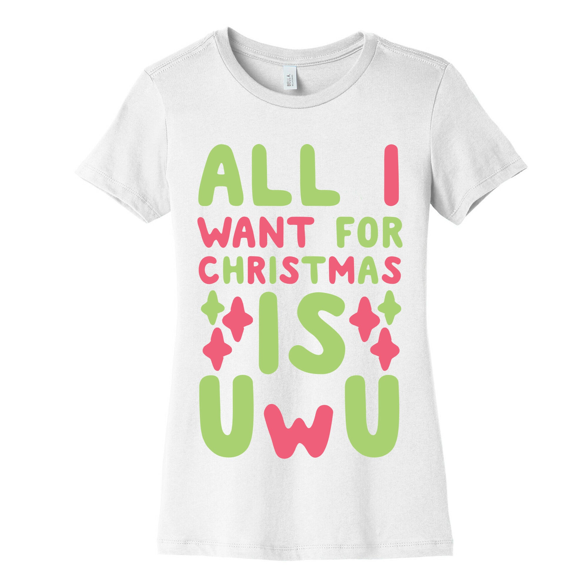 All I Want for Christmas is UwU Women's Cotton Tee