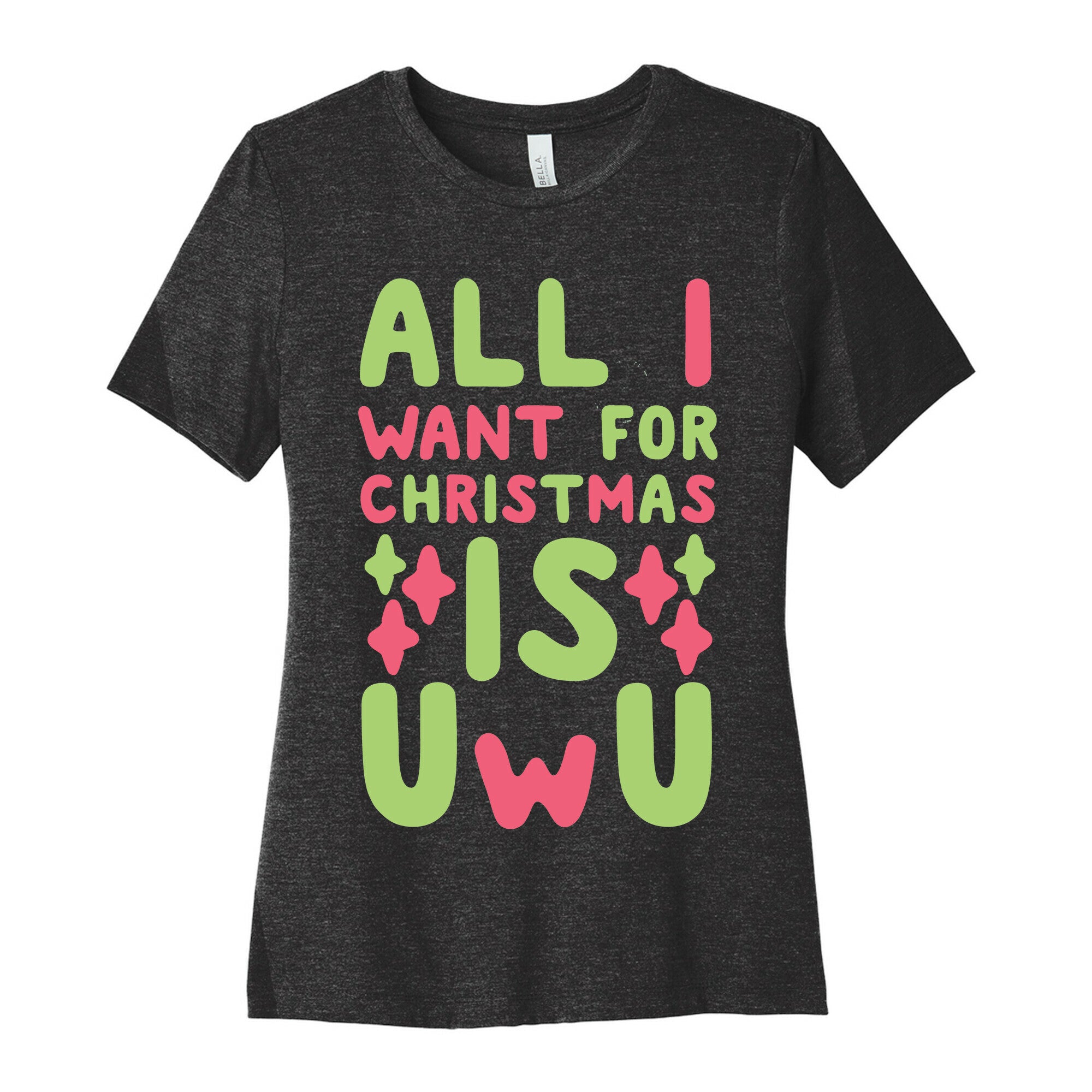 All I Want for Christmas is UwU Women's Cotton Tee