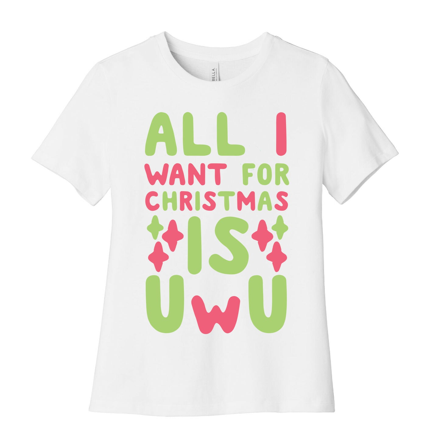 All I Want for Christmas is UwU Women's Cotton Tee
