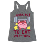 I Work Out to Eat Everything (Kirby) Racerback Tank