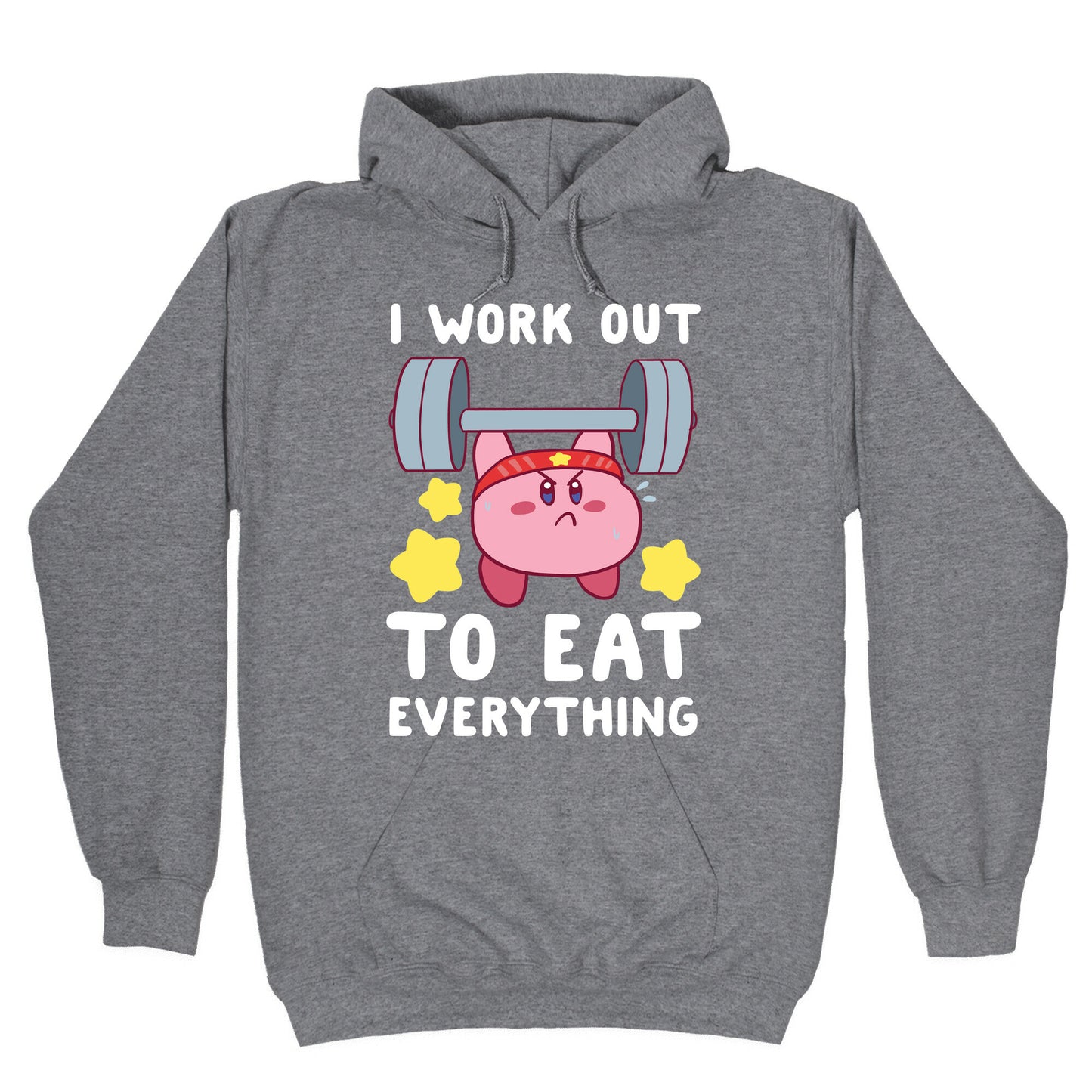 I Work Out to Eat Everything (Kirby) Hoodie