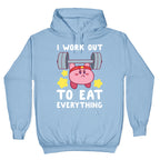 I Work Out to Eat Everything (Kirby) Hoodie