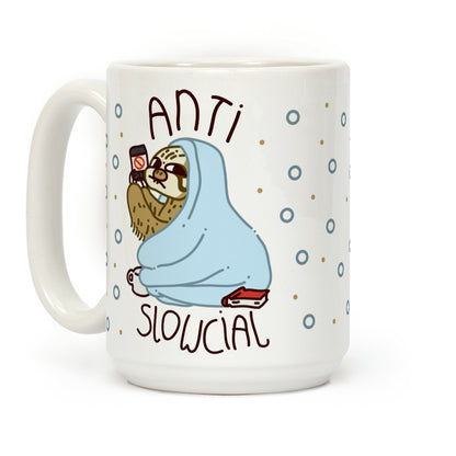 Anti Slowcial Coffee Mug