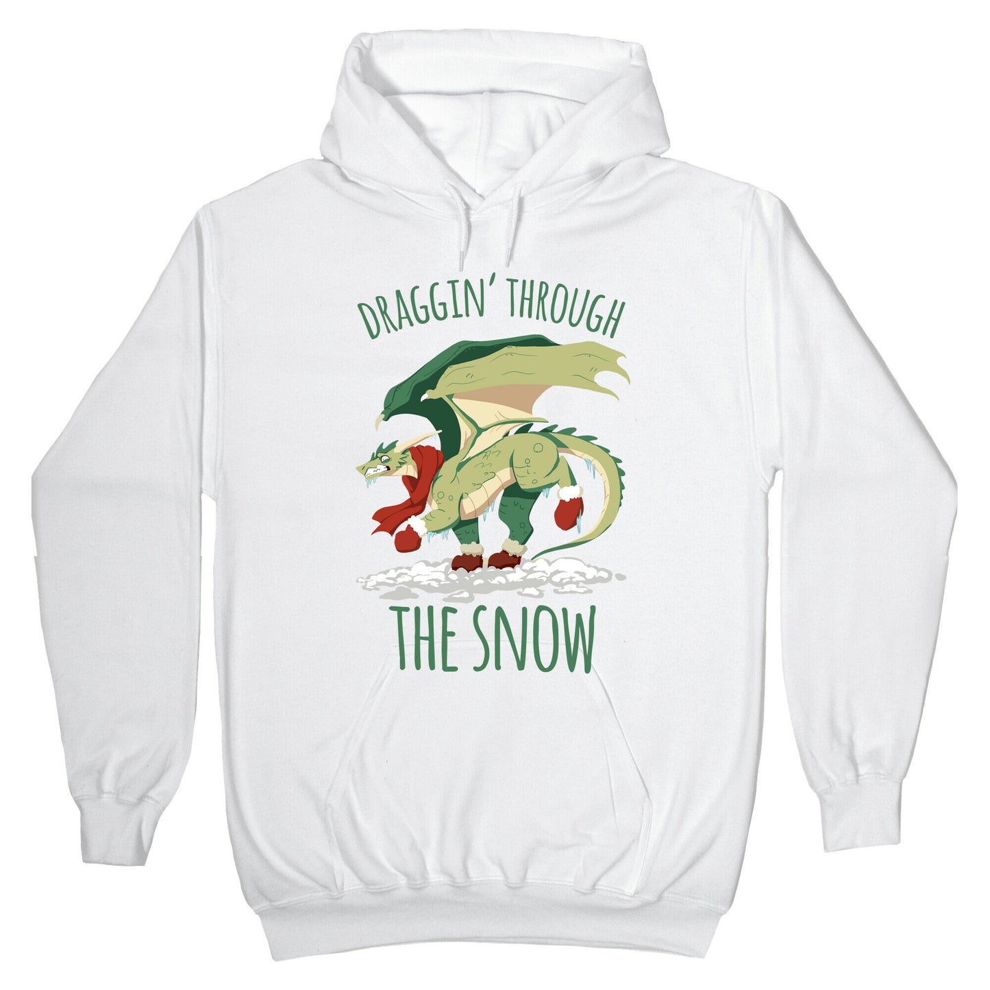 Draggin' Through The Snow Hoodie