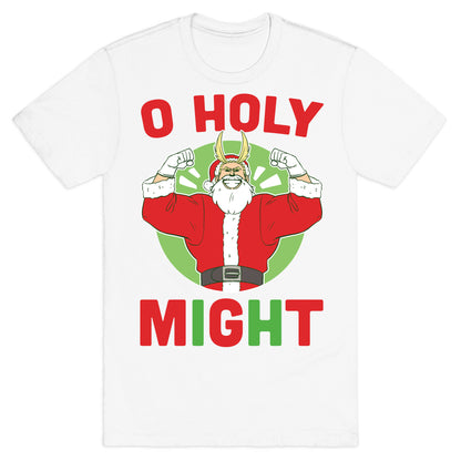 O Holy Might - All Might T-Shirt