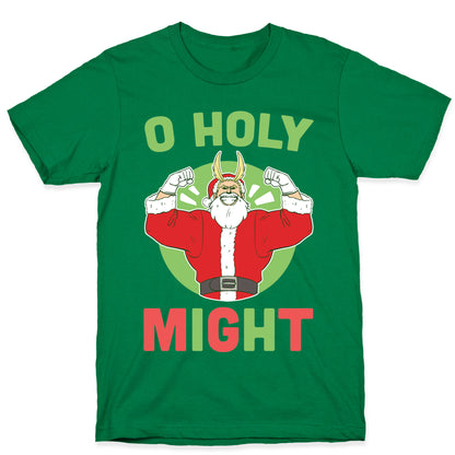 O Holy Might - All Might T-Shirt