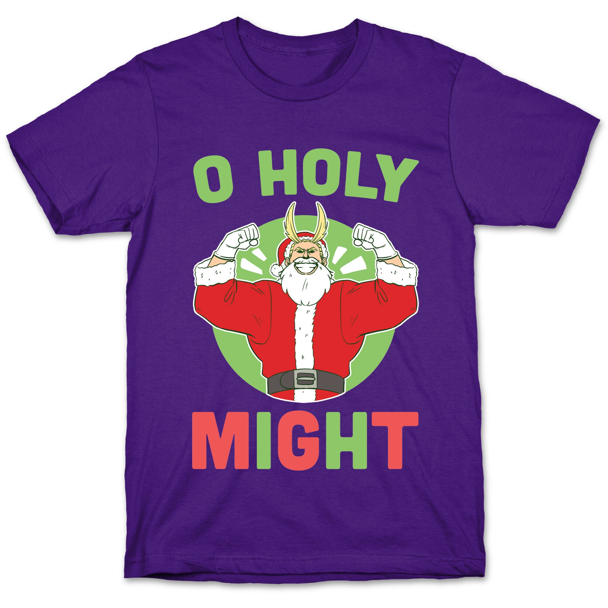 O Holy Might - All Might T-Shirt