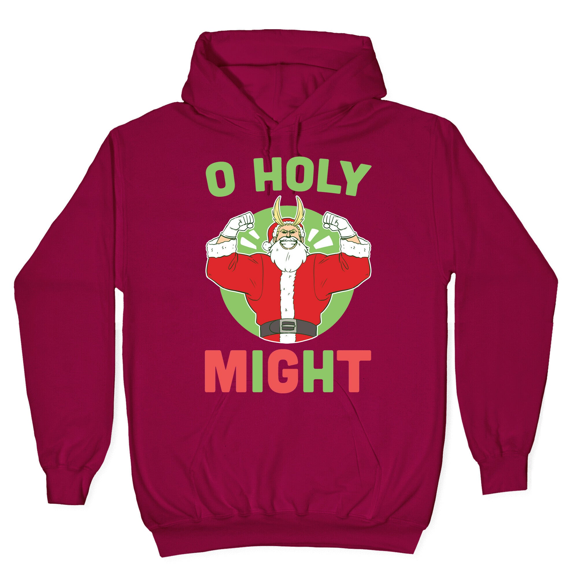 O Holy Might - All Might Hoodie