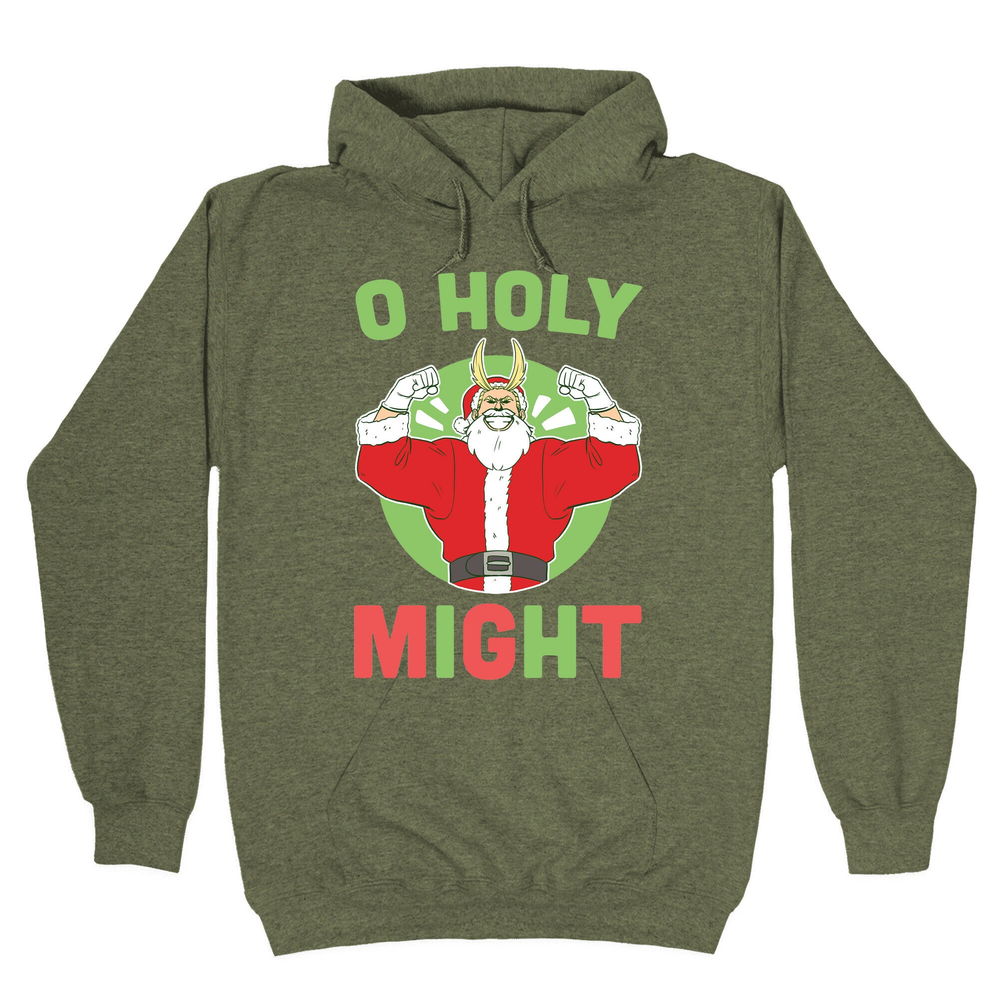 O Holy Might - All Might Hoodie
