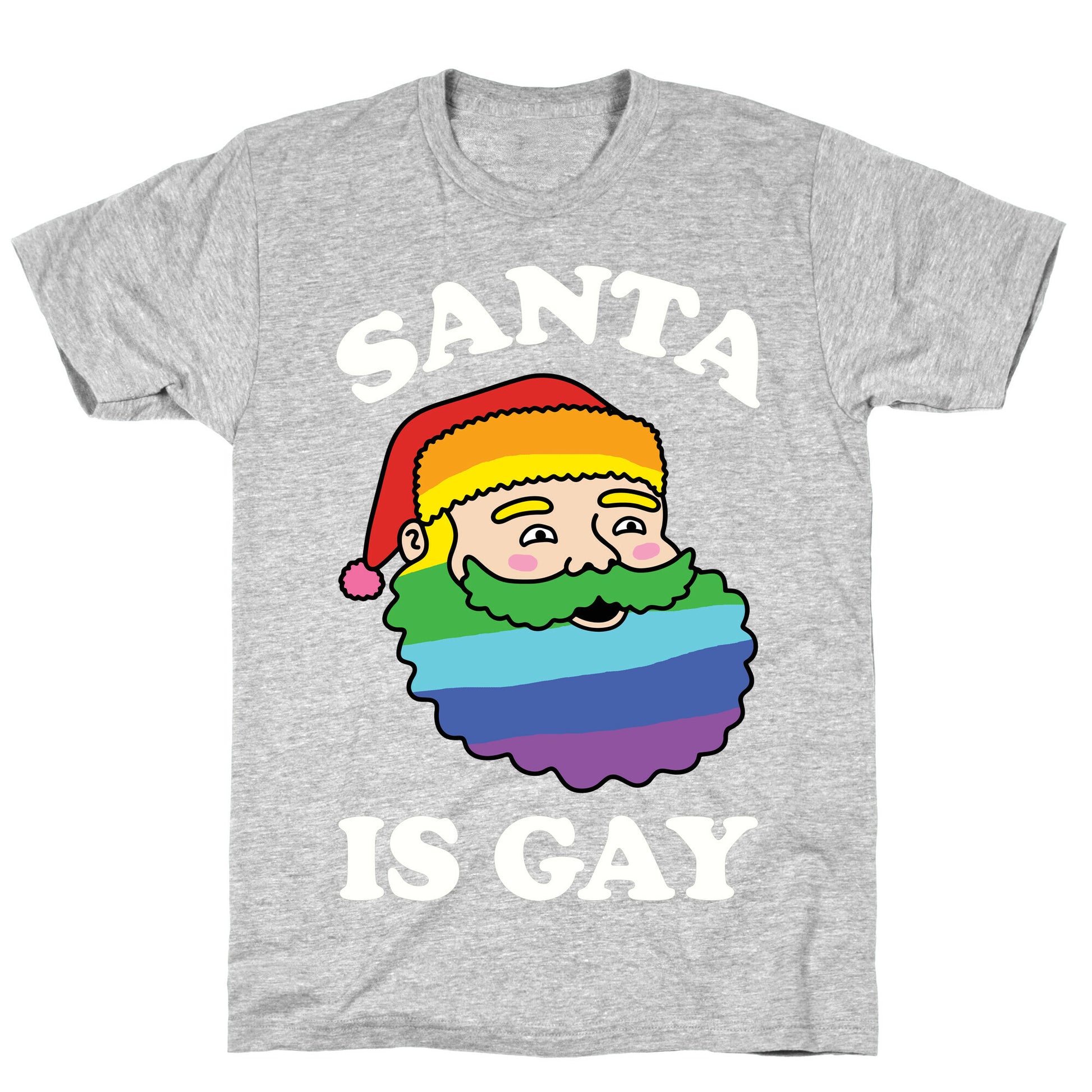 Santa Is Gay Christmas T-Shirt