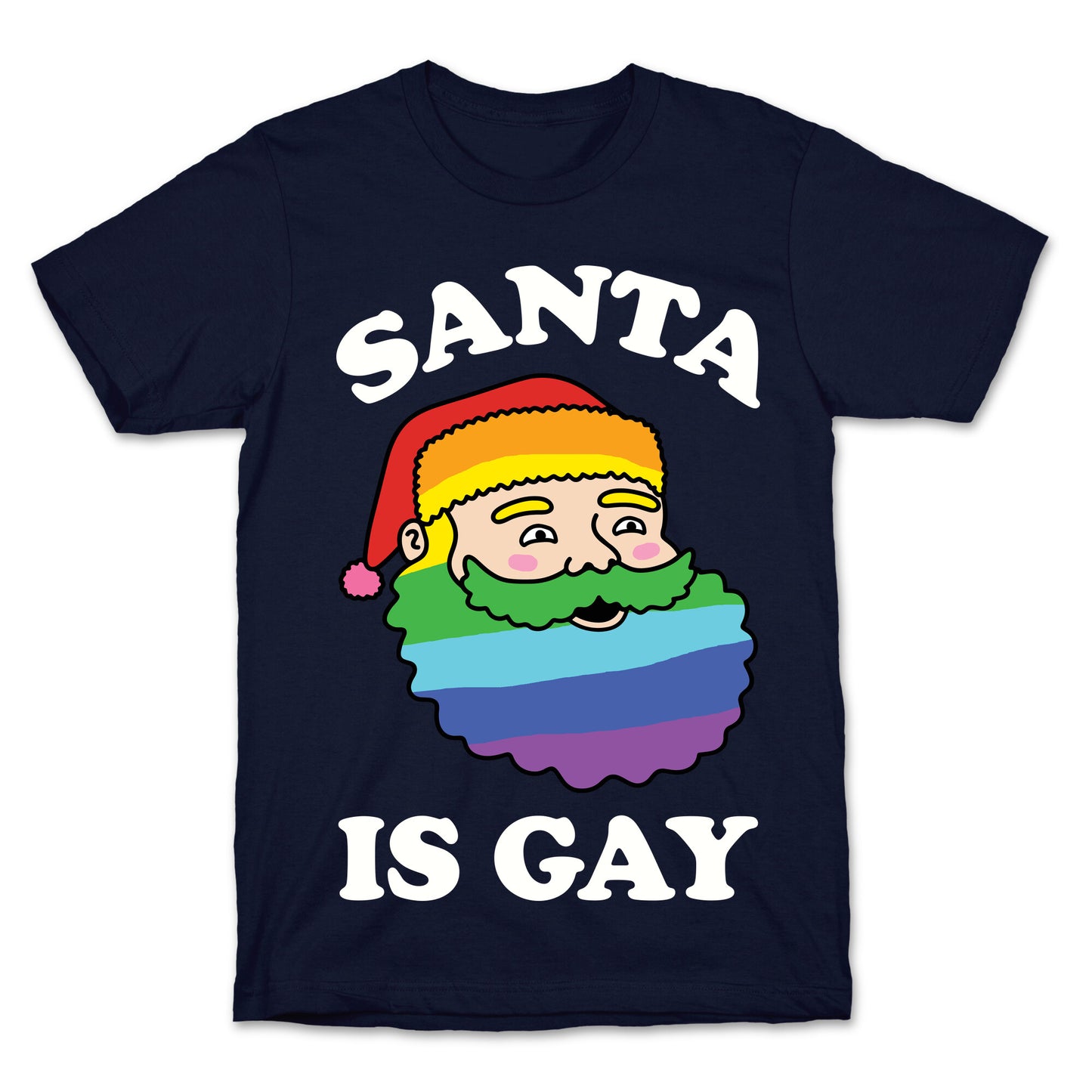 Santa Is Gay Christmas T-Shirt